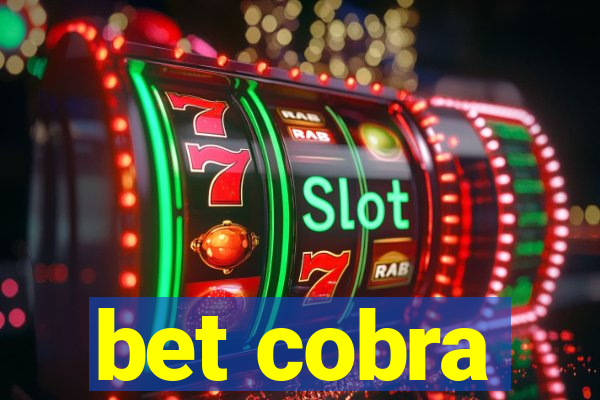 bet cobra