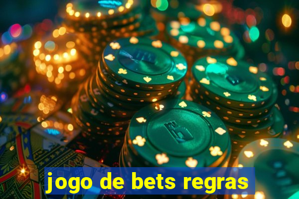 jogo de bets regras