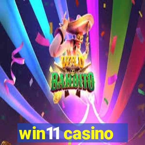 win11 casino