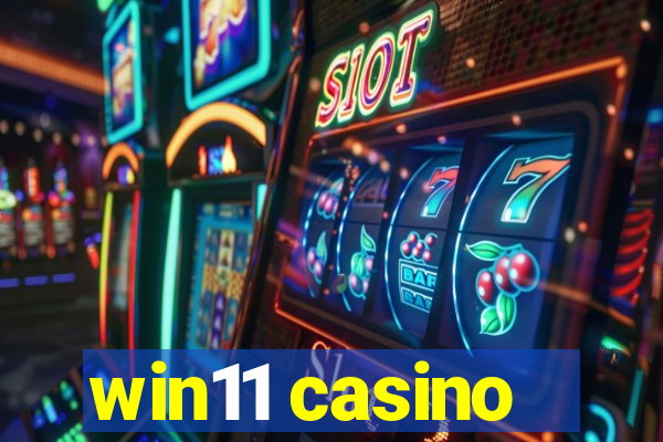 win11 casino