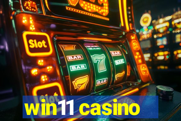 win11 casino