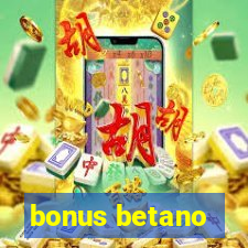 bonus betano