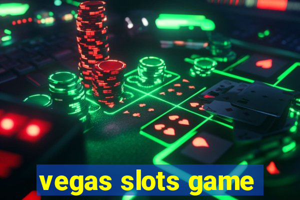 vegas slots game