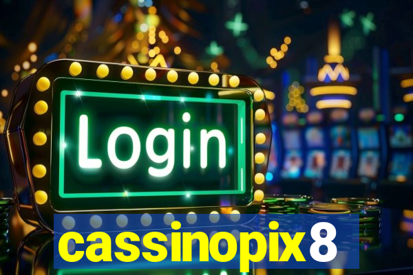 cassinopix8