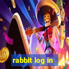 rabbit log in