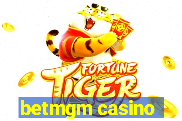 betmgm casino