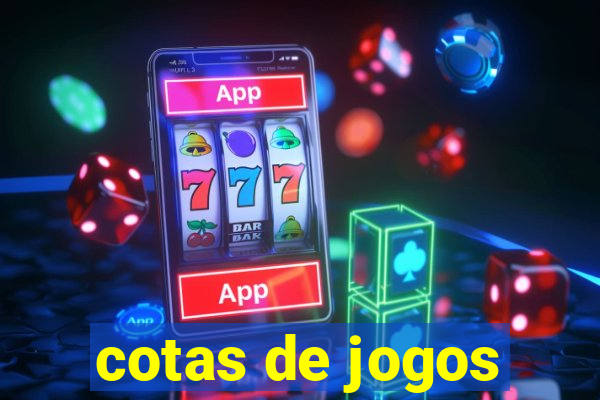 cotas de jogos