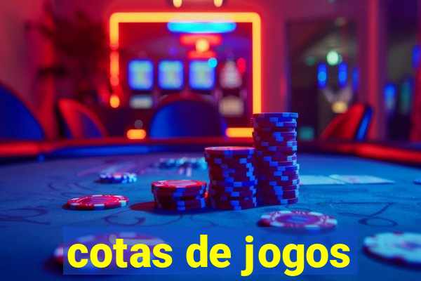 cotas de jogos