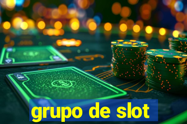 grupo de slot