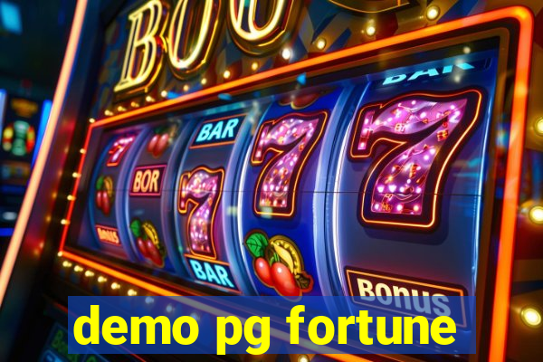 demo pg fortune