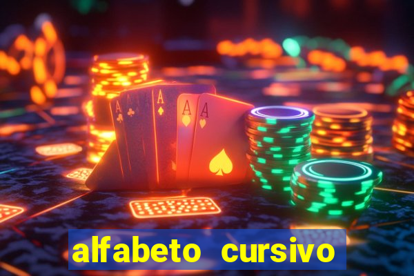 alfabeto cursivo para treinar caligrafia