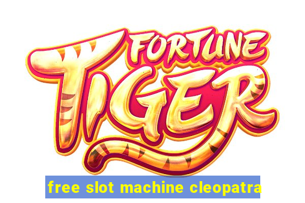 free slot machine cleopatra