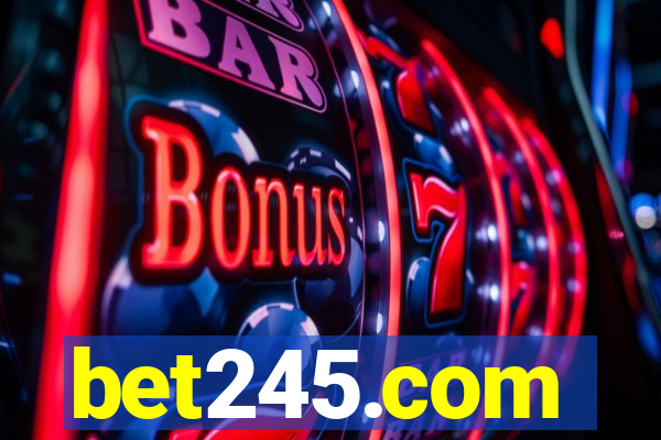 bet245.com