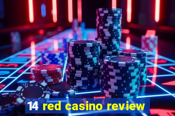 14 red casino review