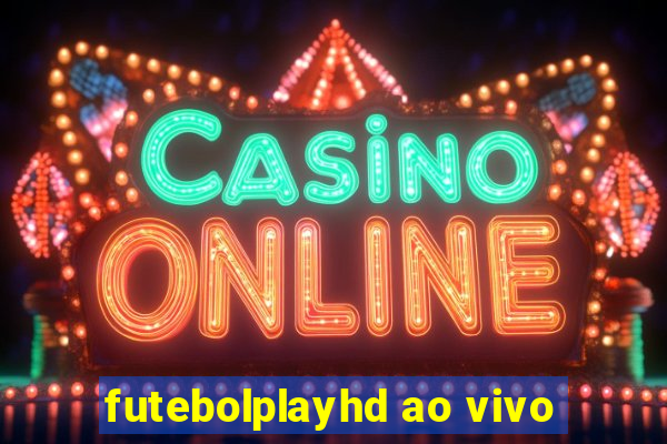 futebolplayhd ao vivo