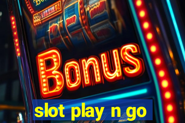 slot play n go