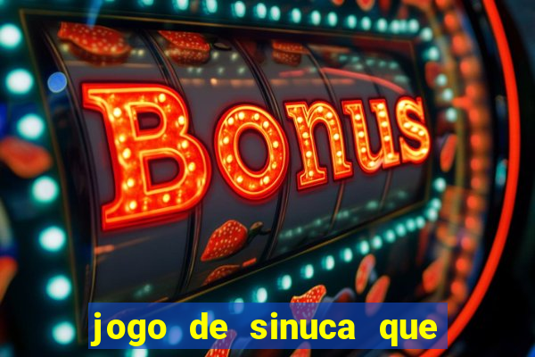 jogo de sinuca que paga dinheiro