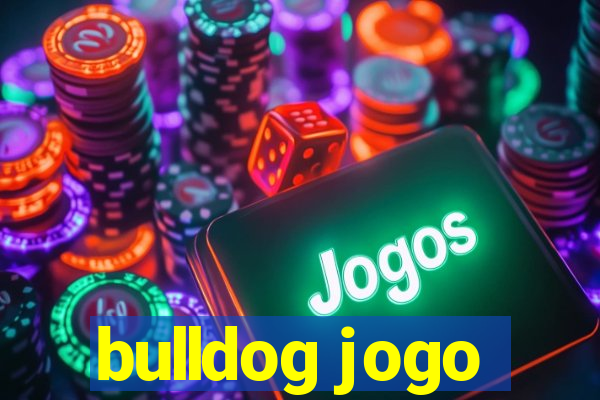 bulldog jogo