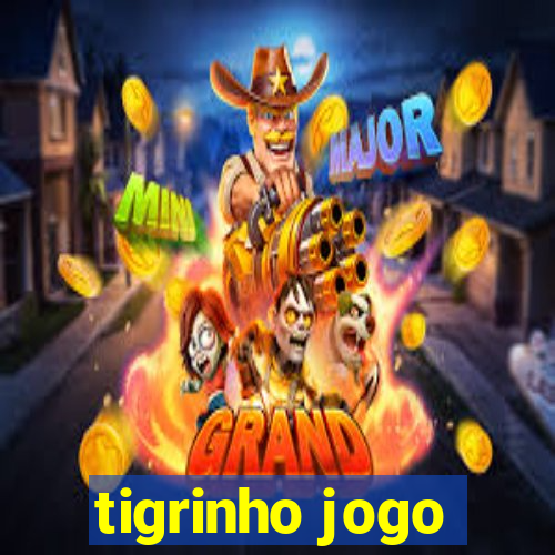 tigrinho jogo