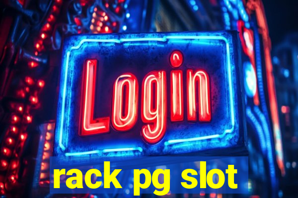 rack pg slot