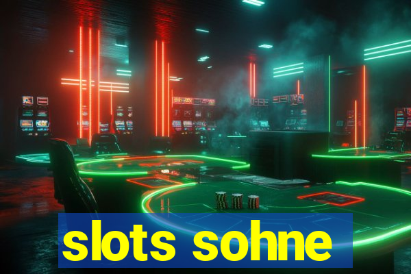 slots sohne