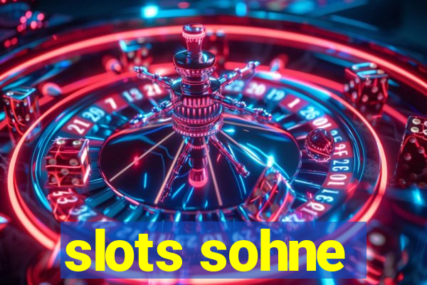 slots sohne