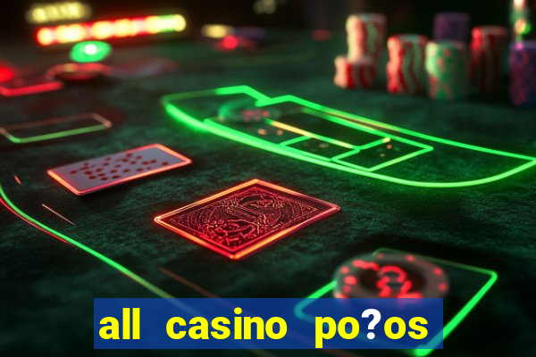 all casino po?os de caldas