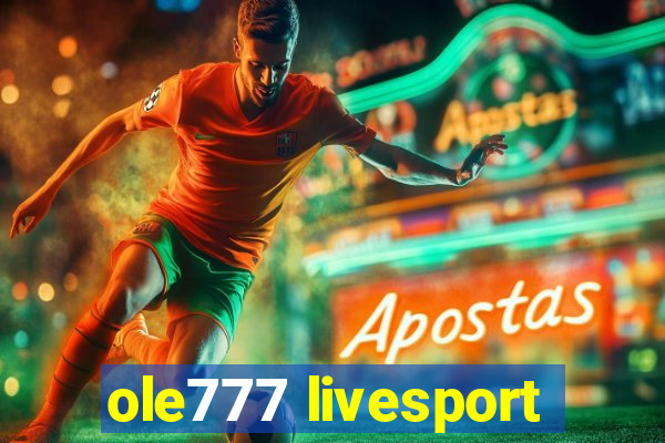 ole777 livesport