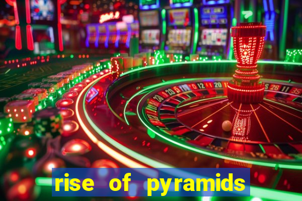 rise of pyramids slot demo