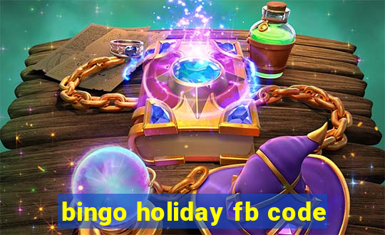 bingo holiday fb code