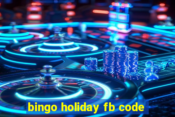 bingo holiday fb code