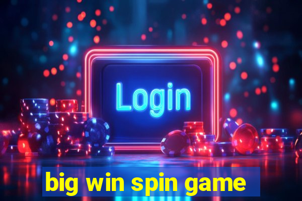 big win spin game