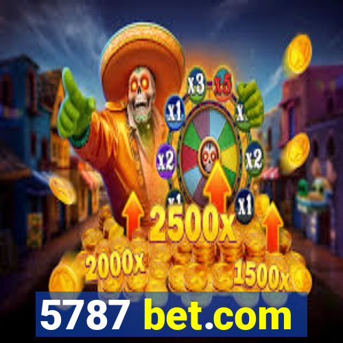 5787 bet.com