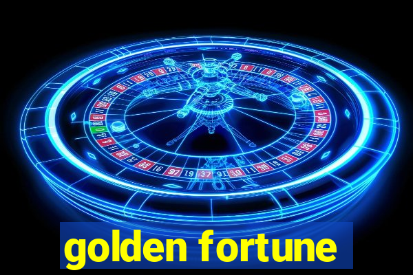 golden fortune