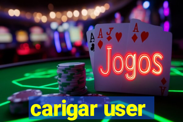 carigar user