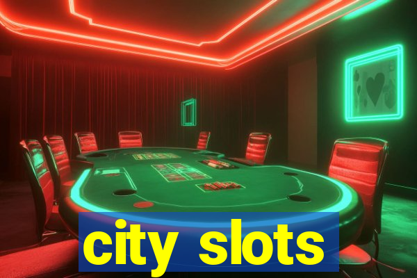 city slots