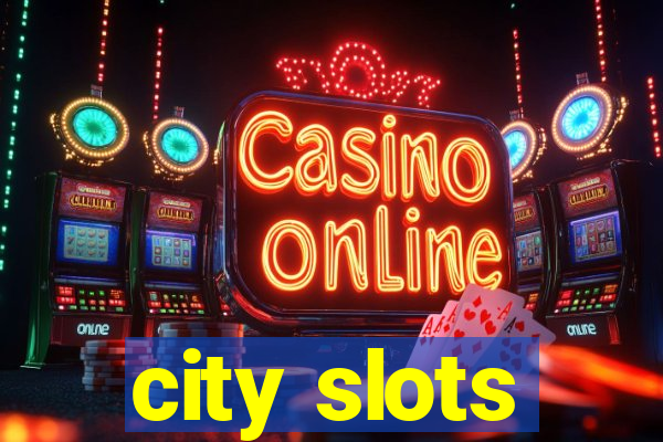 city slots