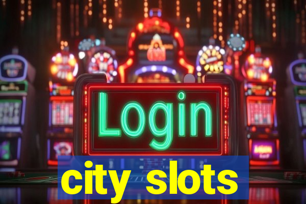 city slots