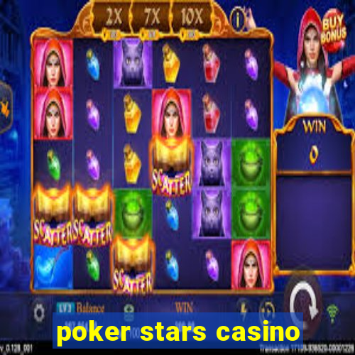 poker stars casino