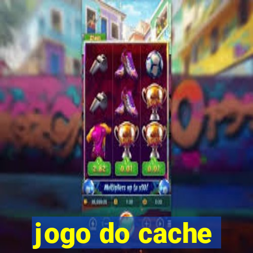 jogo do cache