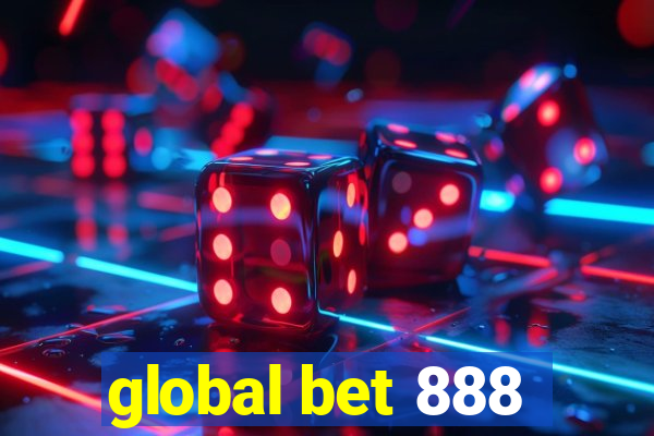 global bet 888