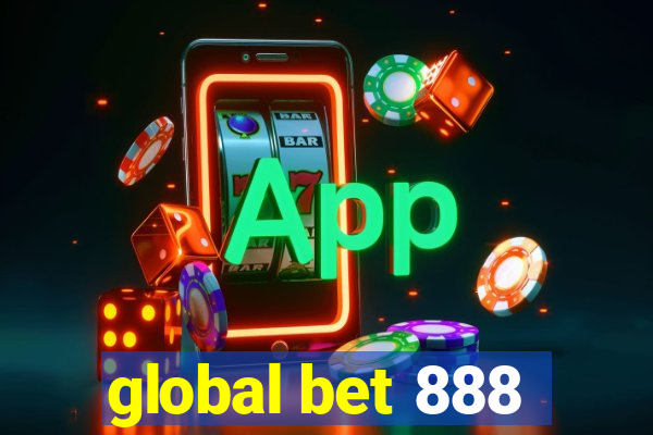 global bet 888