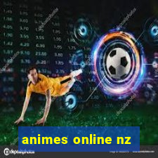 animes online nz