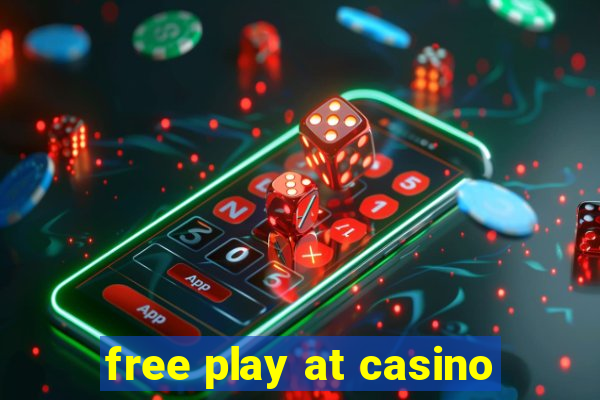 free play at casino