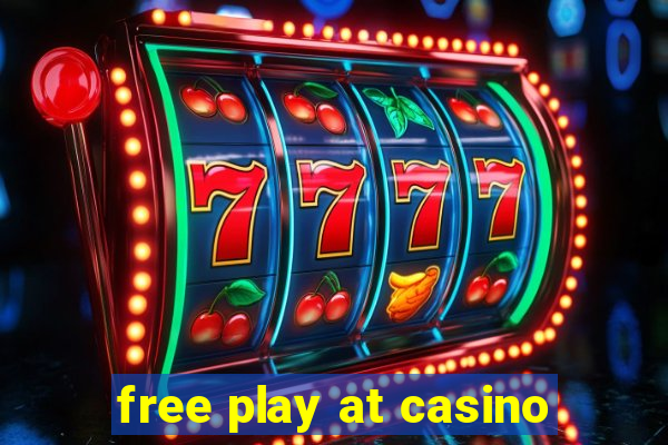 free play at casino