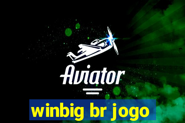 winbig br jogo