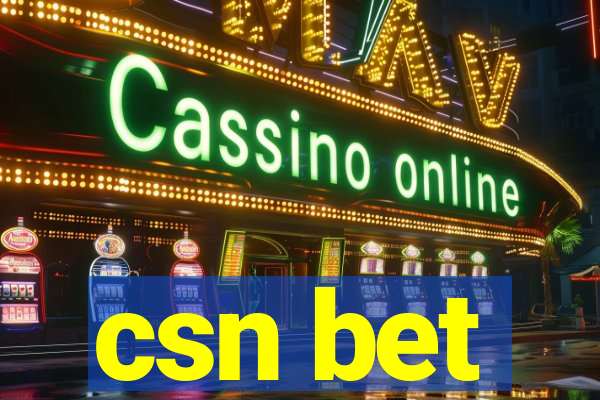 csn bet