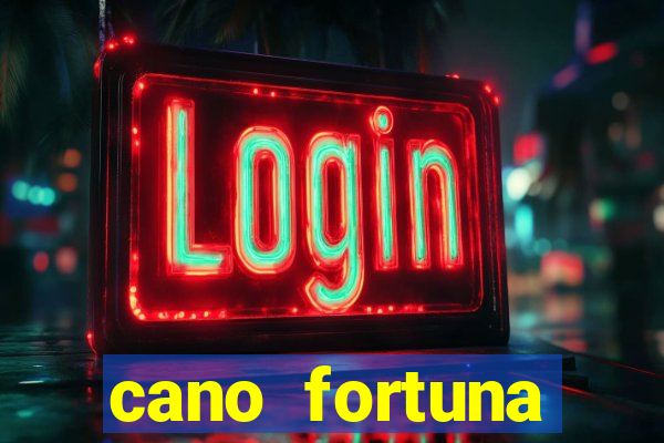 cano fortuna mercado livre