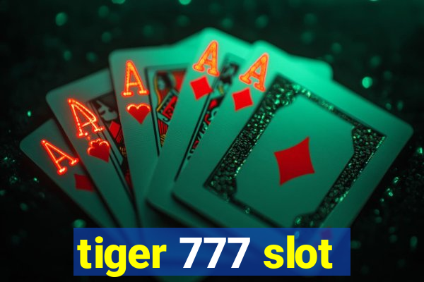 tiger 777 slot