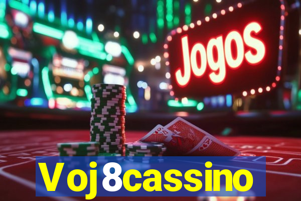 Voj8cassino